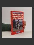 Motorradhandbuch für Frauen - náhled