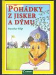 Pohádky z jisker a dýmu - náhled