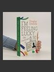 I'm feeling lucky : the confessions of Google employee number 59 - náhled