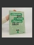 Literatura pro 4. ročník středních škol. Učebnice (duplicitní ISBN) - náhled