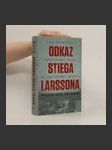 Odkaz Stiega Larssona: Po stopách vraždy Olofa Palmeho - náhled