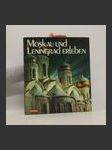 Moskau und Leningrad erleben - náhled