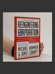 Reengineering the corporation. A manifesto for business revolution - náhled