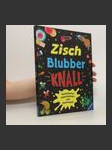 Zisch, Blubber, Knall - náhled