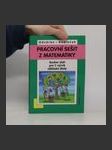 Pracovní sešit z matematiky: soubor úloh pro 7. ročník základní školy - náhled