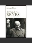 Edvard Beneš, de la gloire à l'abîme [Edvard Beneš od slávy k propasti; biografie; životopis; historie; Československo] - náhled