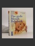 Das grosse Mosaik-Babybuch - náhled