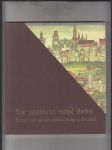 Ve znamení nové doby (První dvě století tištěné knihy v Čechách) - náhled