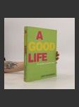 A Good Life - náhled