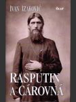 Rasputin a cárovná - náhled