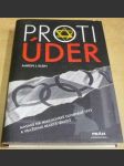 Protiúder - masakr na mnichovské olympiádě 1972 a vražedná reakce Izraele - náhled