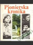 Pionierska kronika - náhled