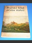 Pražský hrad očima staletí - Katalog výstavy, Praha, květen-září 1979 - náhled