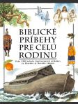 Biblické príbehy pre celú rodinu - náhled