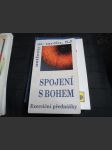 Spojení s bohem - Exerciční přednášky - náhled