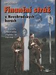 Finanční stráž v novohradských horách - náhled