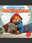 Dobrodružství medvídka paddingtona - první knížka pohádek - náhled