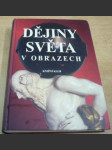 Dějiny světa v obrazech - náhled