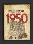 Můj rok 1950 - náhled