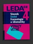 Slovník české frazeologie a idiomatiky 4 - náhled