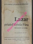 Lazar, priatel krista pána - historická poviedka - copus j.e. - náhled