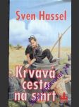 Krvavá cesta na smrt - hassel sven - náhled