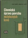 Chemická úprava povrchu neželezných kovů - náhled