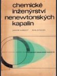 Chemické inženýrství nenewtonských kapalin - náhled