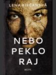 Nebo peklo raj - náhled