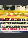 Moja Bratislava - náhled