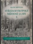 Středoevropské nížinné luhy I.+II. - náhled