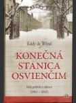 Konečná stanica Osvienčim - náhled