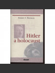 Hitler a holocaust. Okolnosti a příčiny holocaustu [dějiny antisemistismu] - náhled