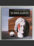 The Art of the Surrealists (Surrealismus, malířství, avantgarda, mj. Salvador Dalí, Kurt Schwitters, Giorgio de Chirico, Max Ernst, René Magritte, Paul Delvaux) - náhled