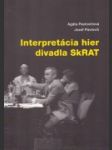 Interpretácia hier divadla SkRAT - náhled