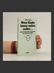 Wenn Kinder immer anders wollen - náhled