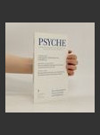 Psyche 5/2010. Zeitschrift für Psychoanalyse und ihre Anwendungen. Herausgegeben von Werner Bohleber - náhled