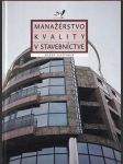 Manažérstvo kvality v stavebníctve (veľký formát) - náhled