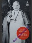 Moje roky s pápežom jánom xxiii. - capovilla loris f. - náhled