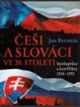 Češi a Slováci ve 20. století - náhled