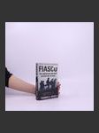 Fiasco. The American military adventure in Iraq - náhled