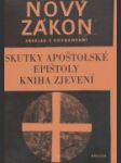 Skutky apoštolské - epištoly - kniha zjevení - náhled