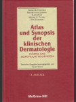 Atlas und Synopsis der klinischen Dermatologie - náhled