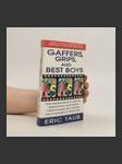 Gaffers, Grips and Best Boys - náhled