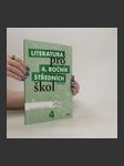 Literatura pro 4. ročník SŠ. Pracovní sešit. Zkrácená verze - náhled