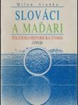 Slováci a Maďari - náhled