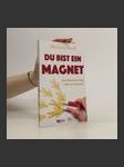 Du Bist ein Magnet - náhled