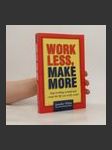 Work Less, Make More - náhled