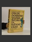 Osudy dobrého vojáka Švejka za světové války 1.-2. díl - náhled