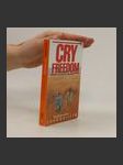 Cry freedom; a true story of friendship - náhled